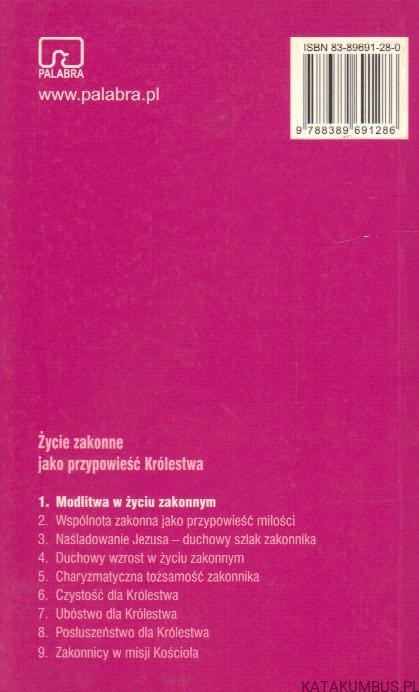 Życie zakonne jako przypowieść Królestwa. Modlitwa w życiu zakonnym. JOSE CRISTO REY GARCIA PAREDES CMF