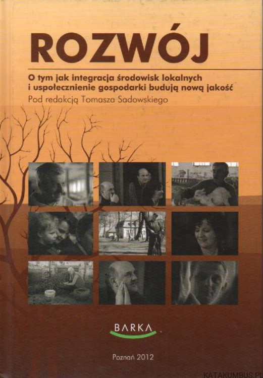 Rozwój. TOMASZ SADOWSKI