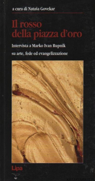 Il rosso della piazza d'oro. NATASA GOVEKAR