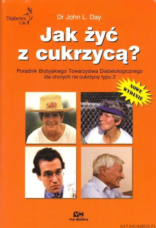 Jak żyć z cukrzycą? DR. JOHN L. DAY