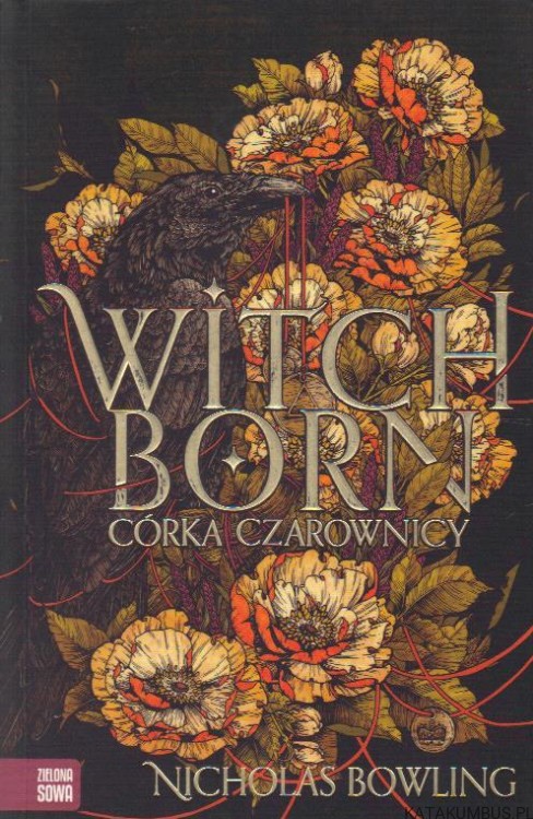 Witchborn córka czarownicy. NICHOLAS BOWLING