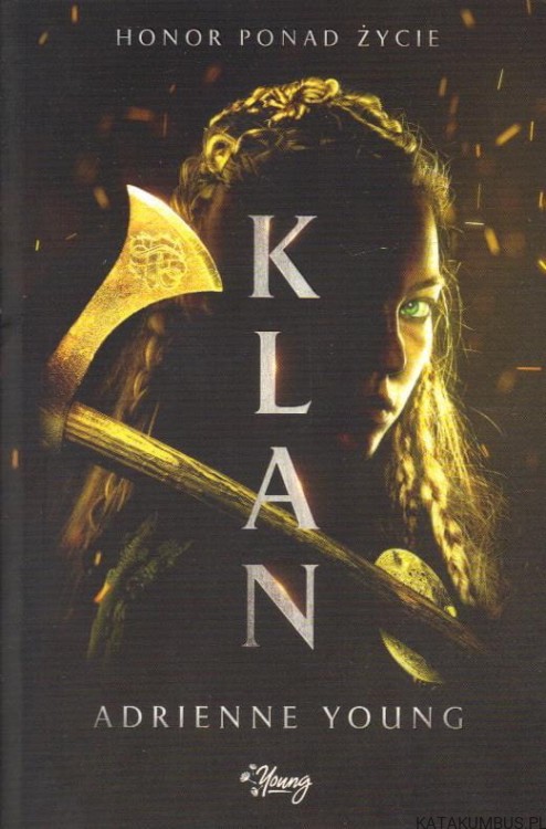 Klan. ADRIENNE YOUNG