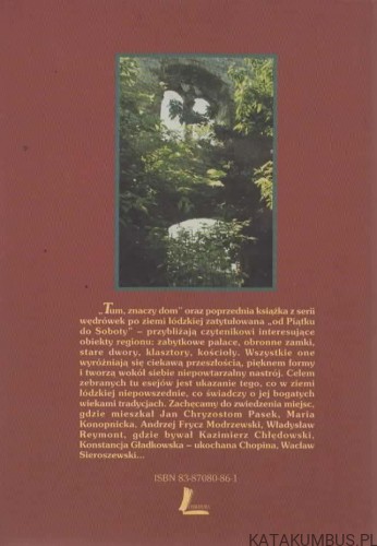 Tum, znaczy dom. Wędrówki po ziemi Łódzkiej. BOHDAN OLSZEWSKI