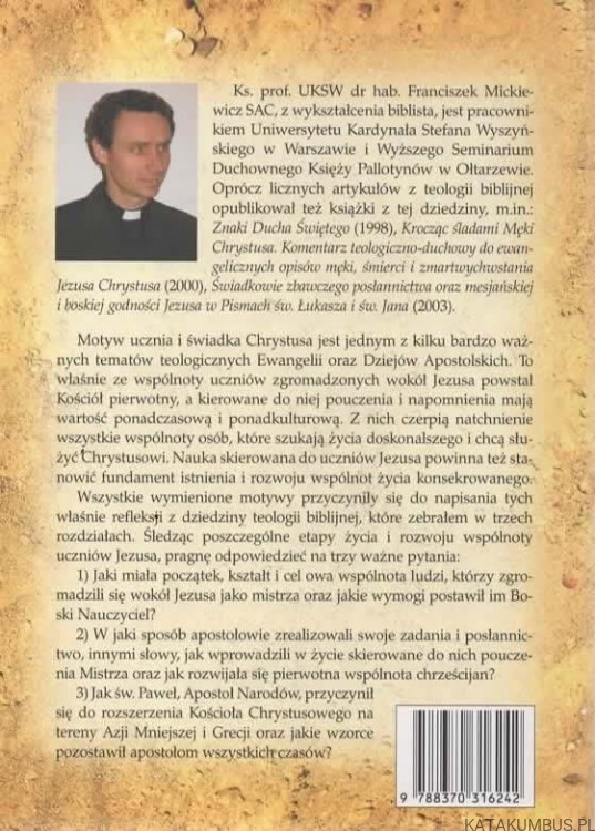 Wspólnota uczniów Jezusa. Ks.  FRANCISZEK MICKIEWICZ SAC