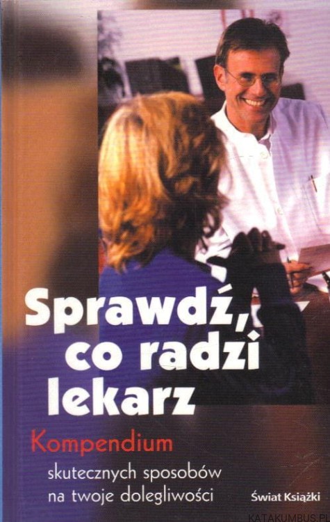 Sprawdź co radzi lekarz. PRACA ZBIOROWA