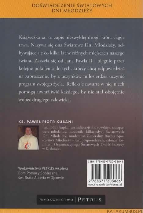 Doświadczenie światowych dni młodzieży. A gdzie spaliście? Ks. PAWEŁ PIOTR KUBANI