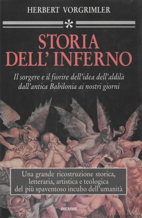 Storia dell`inferno. HERBERT VORGRIMLER