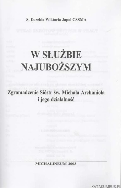 W służbie najuboższym. S. EUZEBIA WIKTORIA JAPOŁ CSSMA