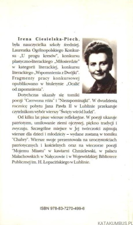 Święty wśród ludzi. Wybór wierszy. IRENA CIESIELSKA-PIECH