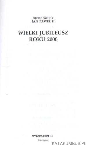 Wielki Jubileusz roku 2000. PRACA ZBIOROWA