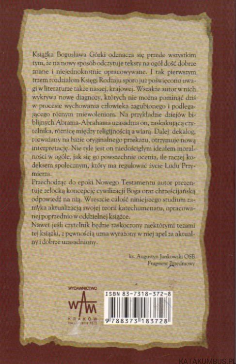 Biblia i Cywilizacja Boga. BOGUSŁAW GÓRKA
