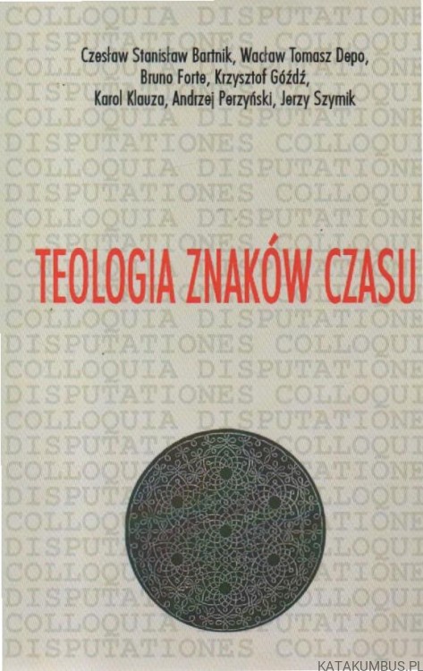 Teologia znaków czasu. PRACA ZBIOROWA