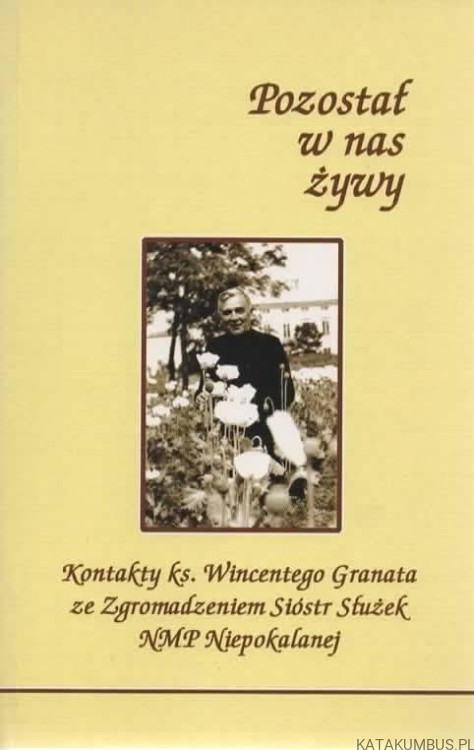 Pozostał w nas żywy. HALINA IRENA SZUMIŁ