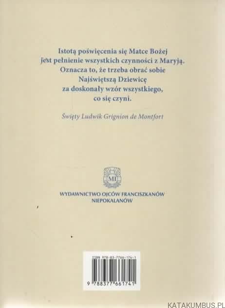 Tajemnica Maryi. ŚW. LUDWIK GRIGNION DE MONTFORT