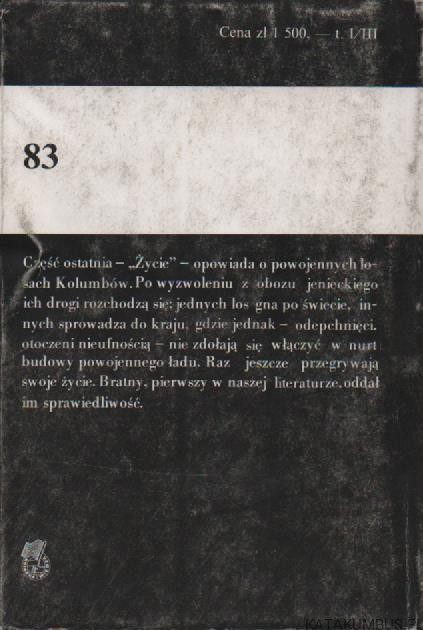 Kolumbowie rocznik 20. Tom III. ROMAN BRATNY