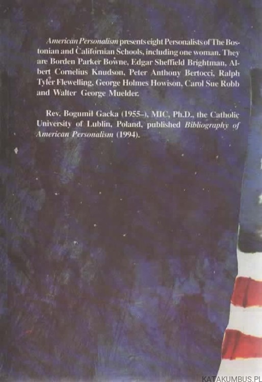 American Personalism. BOGUMIŁ GACKA