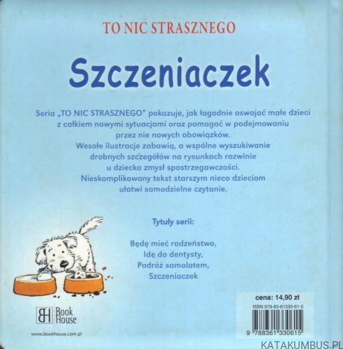 To nic strasznego. Szczeniaczek. PRACA ZBIOROWA