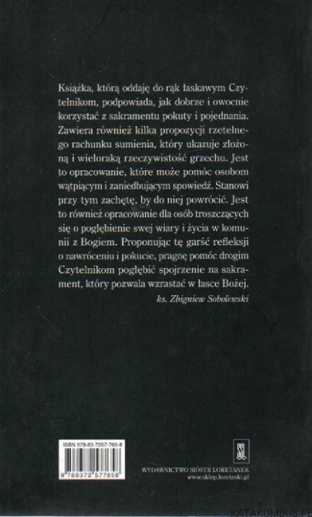 Pokutujcie i nawracajcie się. Ks. ZBIGNIEW SOBOLEWSKI
