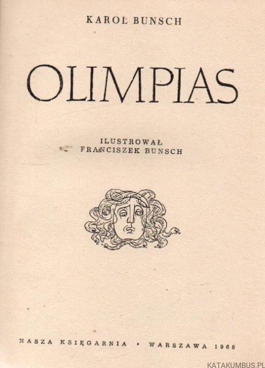 Olimpias. KAROL BUNSCH