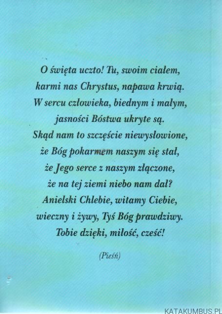 Myśli eucharystyczne Jana Pawła II. ks. EDWARD DATA CSMA