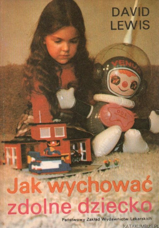 Jak wychować zdolne dziecko. DAVID LEWIS