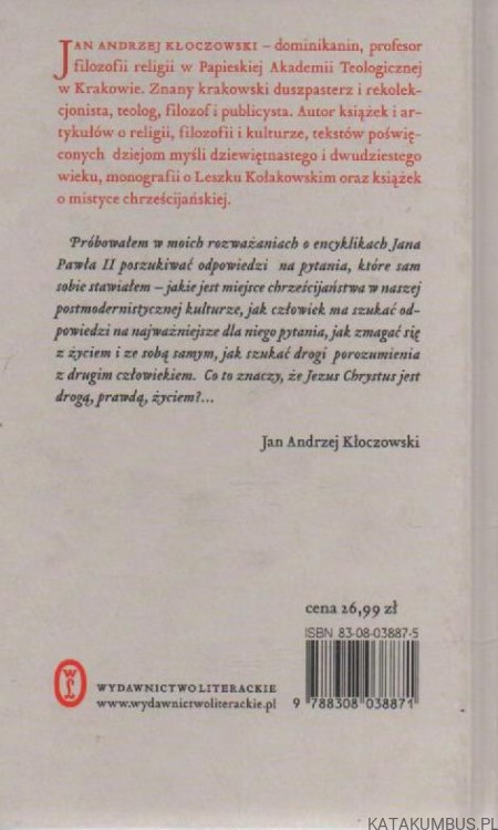Zawierzyć prawdzie. JAN ANDRZEJ KŁOCZOWSKI