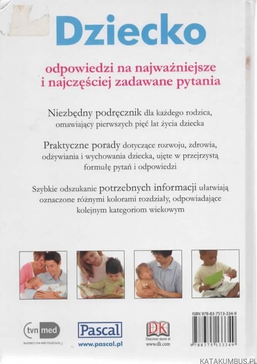 Dziecko od pierwszych dni życia do wieku przedszkolnego. Dr. CAROL COOPER