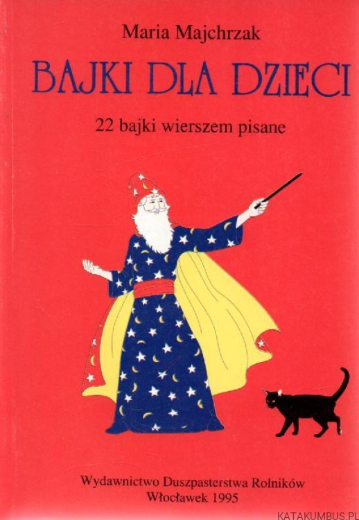Bajki dla dzieci. MARIA MAJCHRZAK
