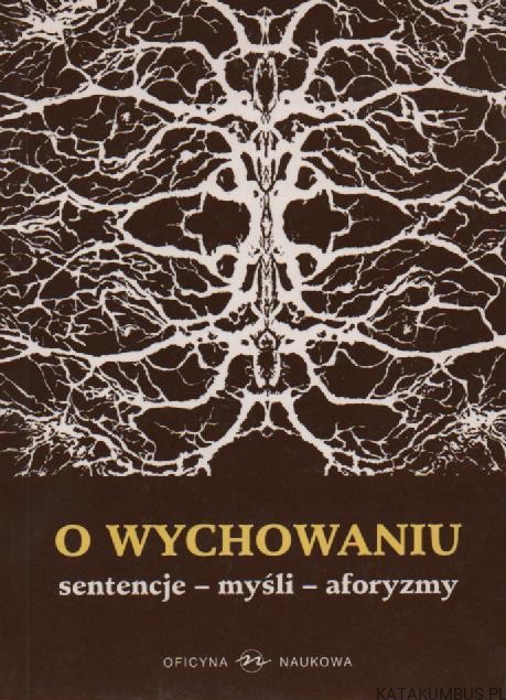 O wychowaniu. ADAM ŁASKI