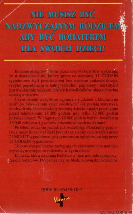 Jak być bohaterem dla swoich dzieci.  JOSH MCDOWELL, DICK DAY