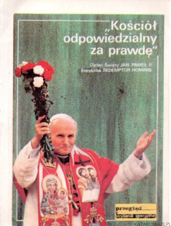 Kościół odpowiedzialny za prawdę. PRACA ZBIOROWA