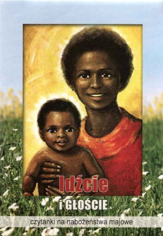 Idźcie i głoście - czytanki na nabożeństwa majowe. PRACA ZBIOROWA