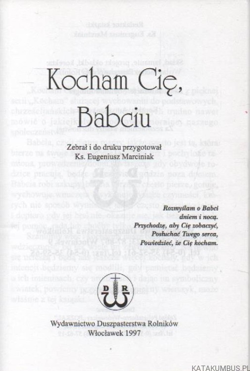 Kocham Cię, Babciu. ks. EUGENIUSZ MARCINIAK