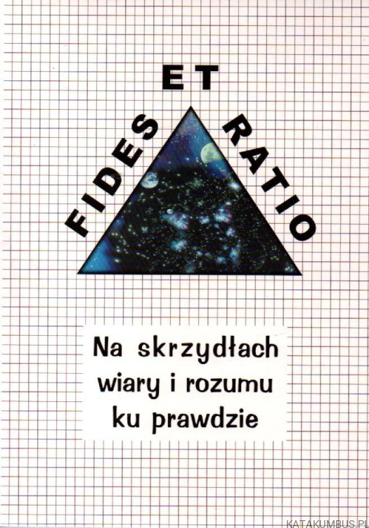 Na skrzydłach wiary i rozumu ku prawdzie. PRACA ZBIOROWA