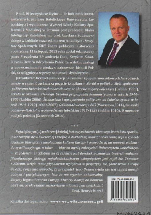 Katolicki Uniwersytet Lubelski. Korzenie, początki, źródła tożsamości. MIECZYSŁAW RYBA