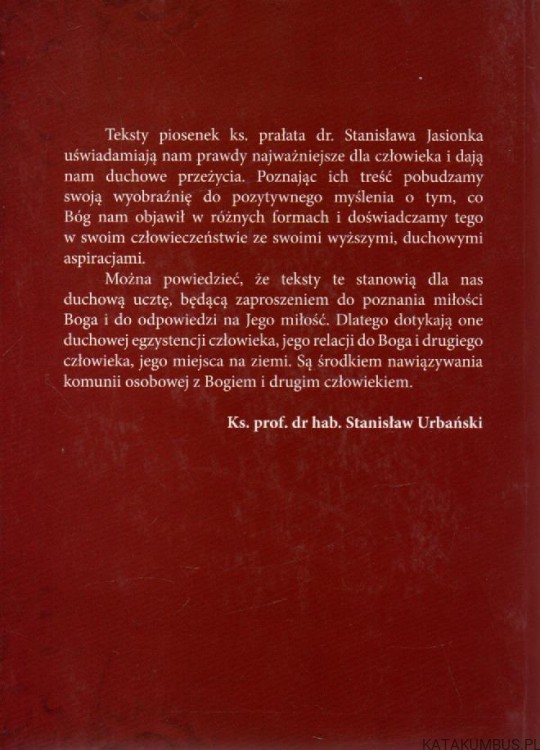 Tylko miłość pozostanie. Red. Ks. STANISŁAW JASIONEK