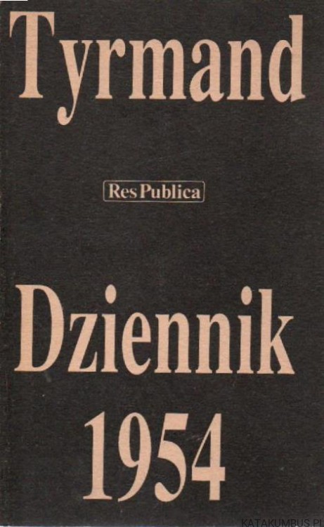 Dziennik 1954. TYRMAND