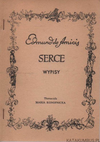 Serce - wypisy. EDMUND DE AMICIS
