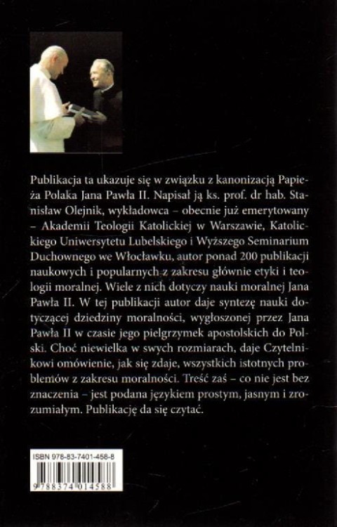 Jan Paweł II w trosce o stan moralny swego narodu. ks. STANISŁAW OLEJNIK