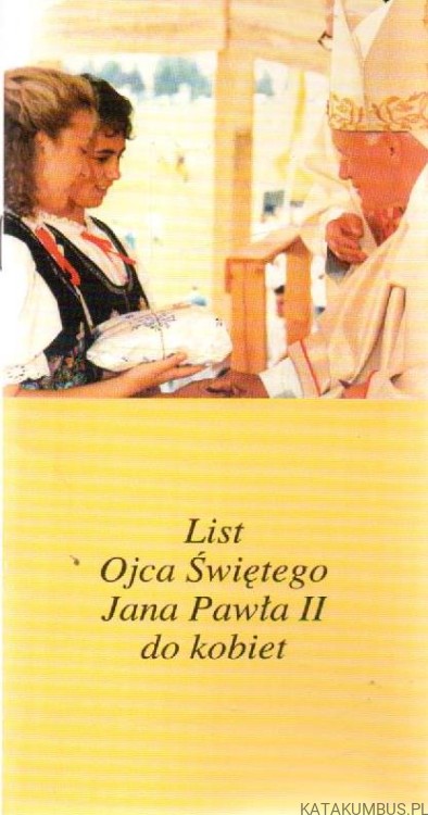 List Ojca Świętego Jana Pawła II do kobiet. PRACA ZBIOROWA