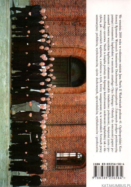 Pamięć i tożsamość kapłana w nauczaniu Jana Pawła II. red. o. ANDRZEJ A. NAPIÓRKOWSKI OSPPE