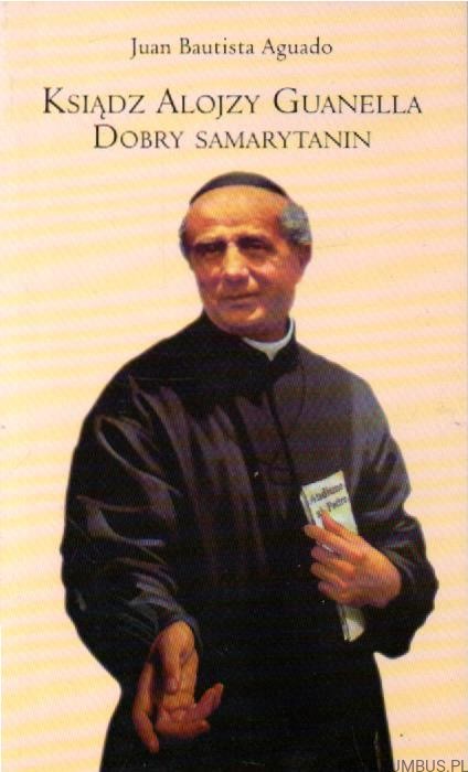 Ksiądz Alojzy Guanella. JUAN BAUTISTA AGUADO