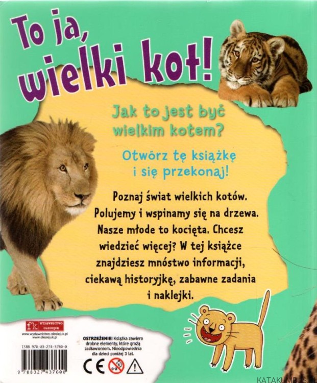 To ja, wielki kot! CAMILLA DE LA BEDOYERE