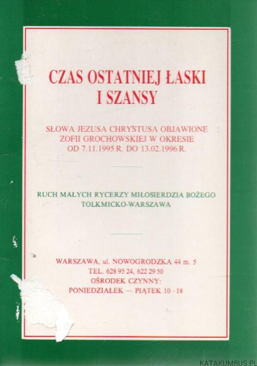 Czas ostatniej łaski i szansy. OPR. ZBIOROWE