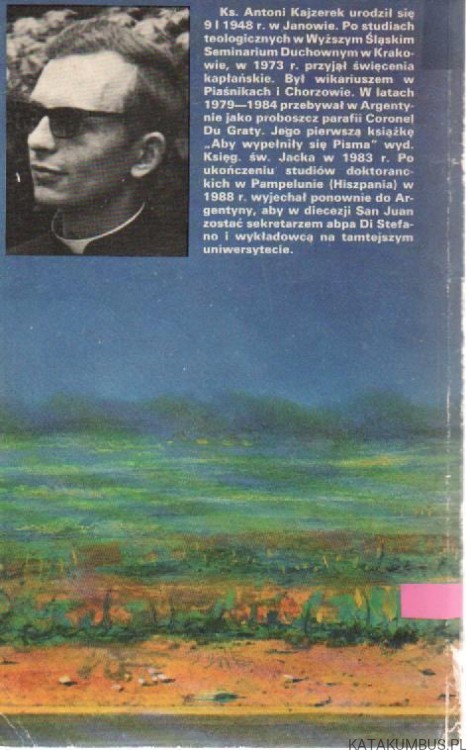Adios padre. ks. ANTONI KAJZEREK