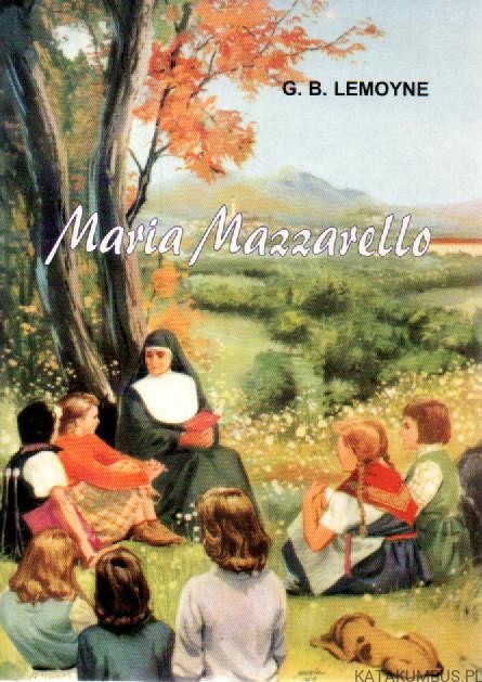 Maria Mazzarello. G.B. LEMOYNE