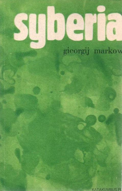 Syberia. GIEORGIJ MARKOW