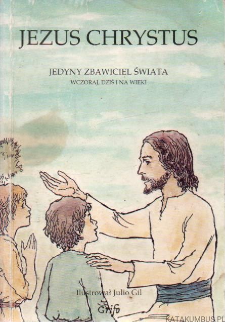 Jezus Chrystus. OPRAC ZBIROWE