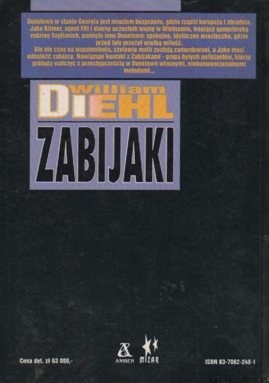 Zabijaki. WILLIAM DIEHL