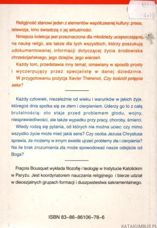 Jak wierzyć w obliczu zła i cierpienia? FRANCOIS BOUSQUET